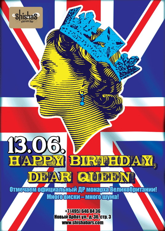 Happy Birthday, Dear Queen