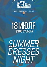 Summer Dresses Night