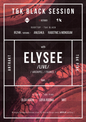 Elysee - live @ T&K Black Session: Antrakt