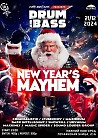 DNB: New Year`s MAYHEM