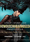 SHOWBUDDHABARMOSCOW: «French Vanilla»