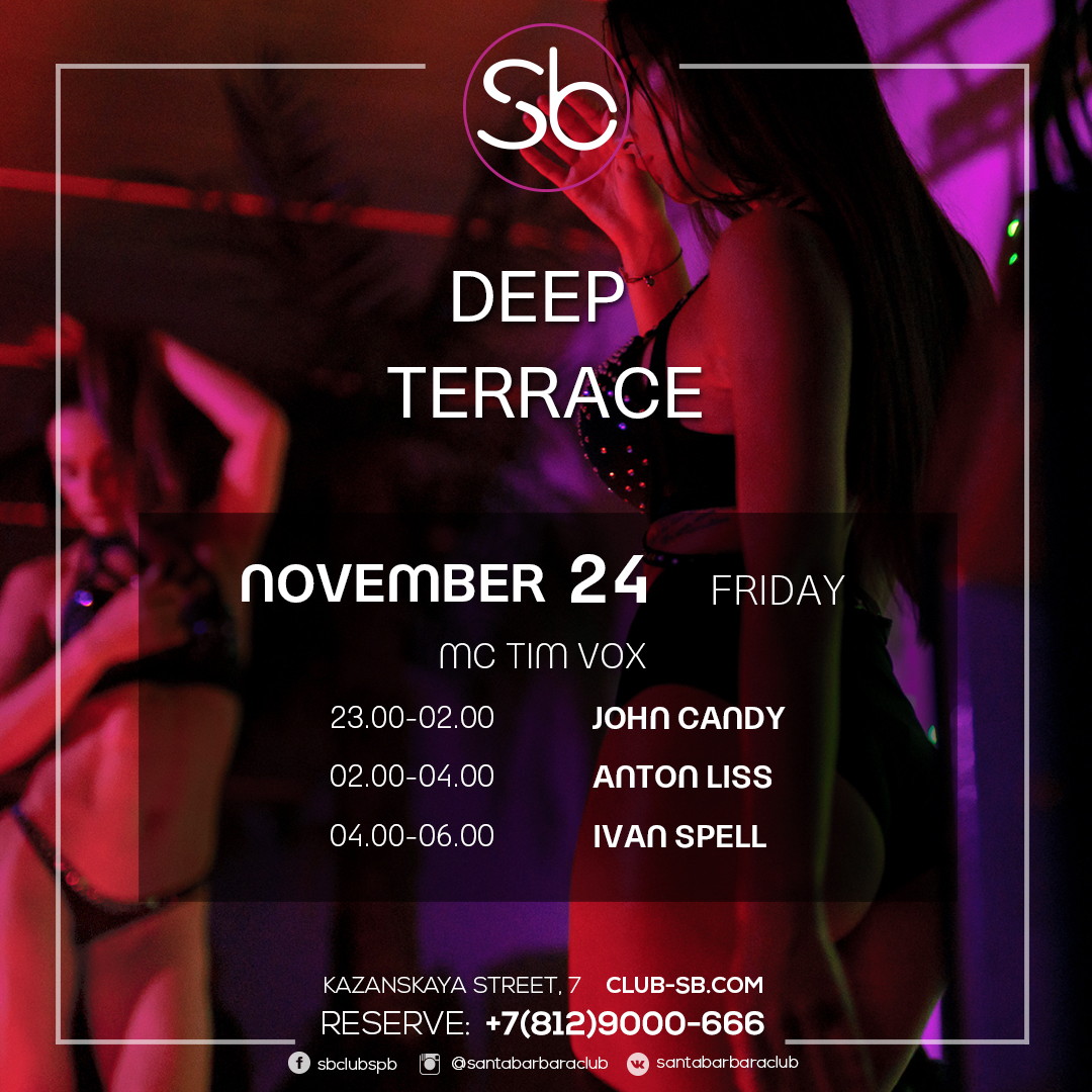 Friday at DEEP TERRACE
