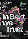 iN BEAT WE TRUST X K30