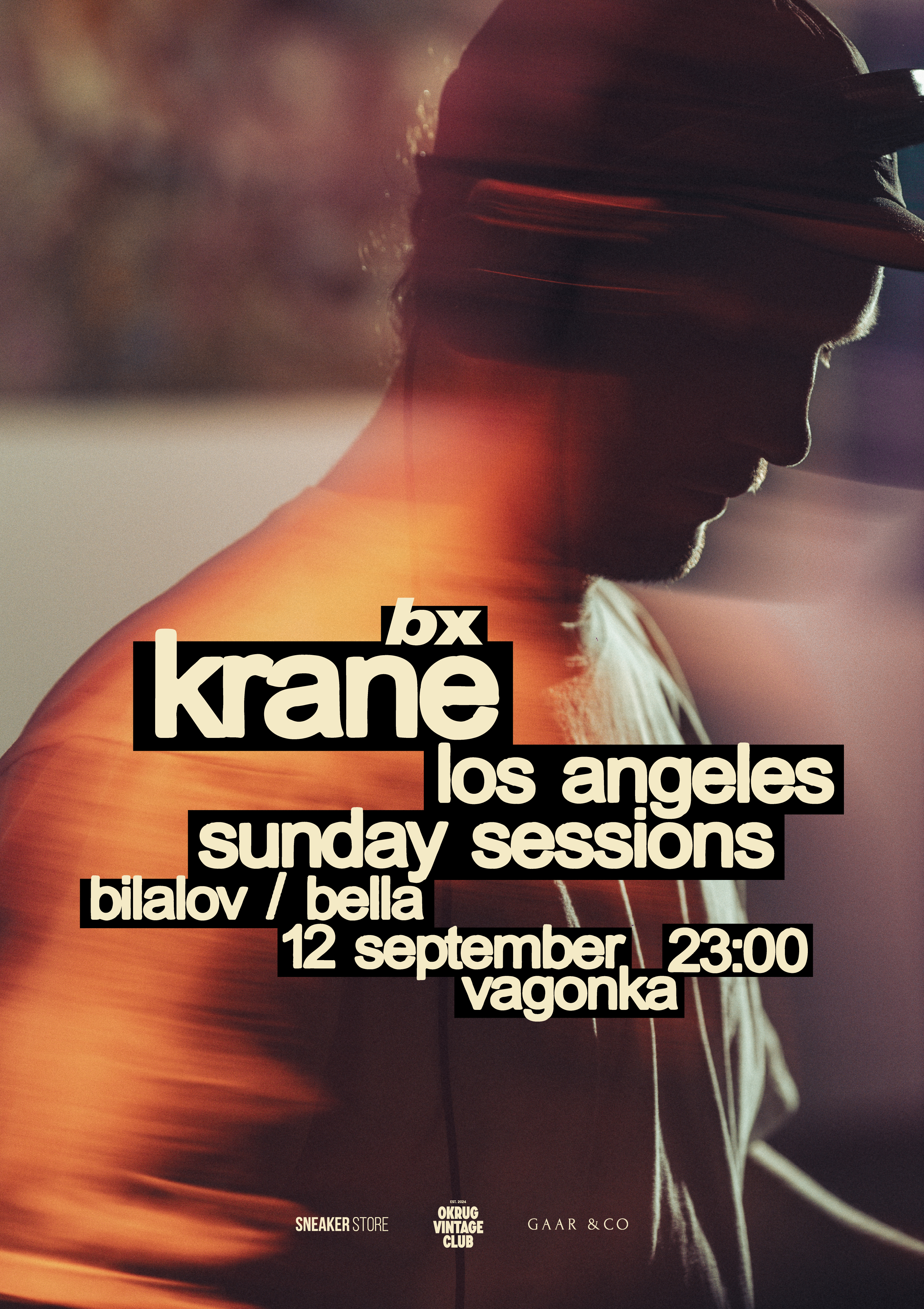 BX w/ KRANE (Los Angeles / Sunday Sessions) / клуб VAGONKA / 12 сентября 2026 / 23:00-05:00