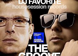 Мировая Премьера: Chriss Ortega & DJ Favorite - The Groove (Housesession Records)