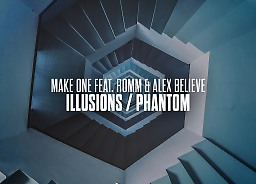 Make One Feat. ROMM & Alex Believe - Phantom