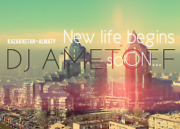 Очень Скоро Dj Ametoff выпустит свой новый трек под названием "New Life Begins"! 