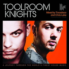 Диски от Криса и Tocadisco. Toolroom Knights делает дубль