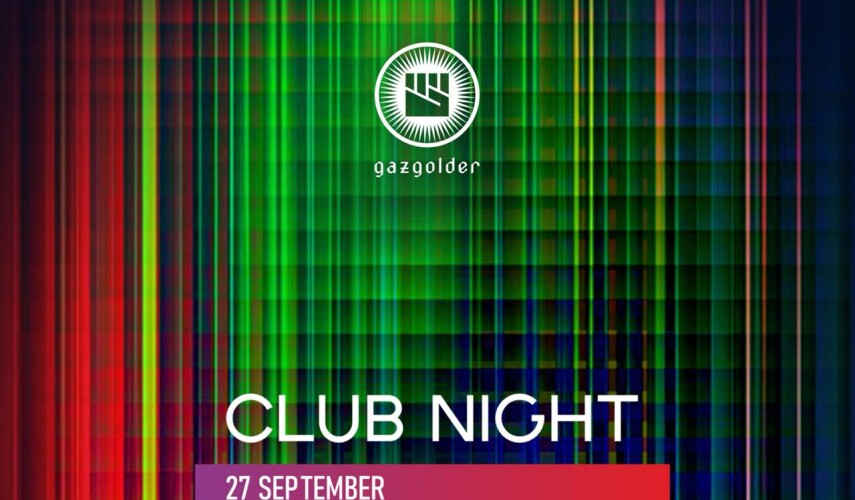 Gazgolder приглашает новых диджеев на вечеринку Club Night