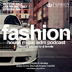 DJ Favorite - #FashionMusic 096 (20/02/2015)