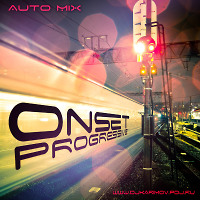 DJ KARIMOV - ONSET PROGRESSIVE / AUTO MIX