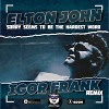 Elton John - Sorry Seems To Be The Hardest Word (Igor Frank Remix)
