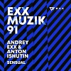 Anton Ishutin, Andrey Exx - Sensual