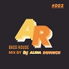 BASS HOUSE MIX #003