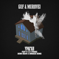 GUF, Murovei feat V $ X V PRiNCE - Ураган (Denis Bravo x Bordack Remix) Promo