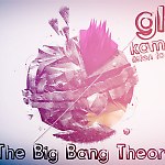 Gleb Kamenski - The Big Bang Theory 