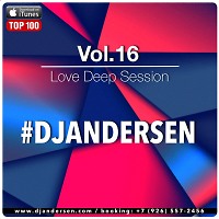 Dj Andersen @ Love Deep Session Vol.16 2016