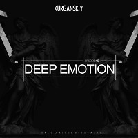 KURGANSKIY - DEEP EMOTION episode #5