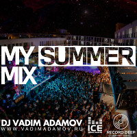 Vadim Adamov - My Summer Mix 2018