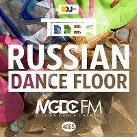 TDDBR - Russian Dance Floor #065 [MGDC FM - RUSSIAN DANCE CHANNEL] (19.07.2019)