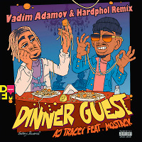 AJ Tracey feat. Mostack - Dinner Guest (Vadim Adamov & Hardphol Remix)