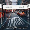 Мохито, Зомб - Такси (Maxim Keks Remix)(Radio Edit)