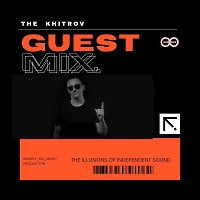 The Khitrov - Guest Mix (INFINITY ON MUSIC)