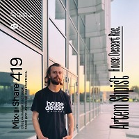 Artem Shpist, House Dessert Rec. — Микшер Русской кибернетики 419 с Евгением Сваловым (4Mal) и Александром Киреевым (17.09.2025)