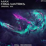  MAX - Free Matrix (Original Mix
