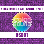 Nicky Smiles & Paul Smith - Hyper (Preview)