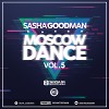 Sasha Goodman - Moscow Dance #5