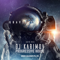DJ Karimov - GRAVITATION