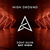 DONT BLINK - GET HIGH