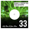 I House You 33 - Tech Sessions