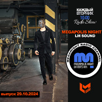 LM SOUND - Megapolis Night 29.10.2024