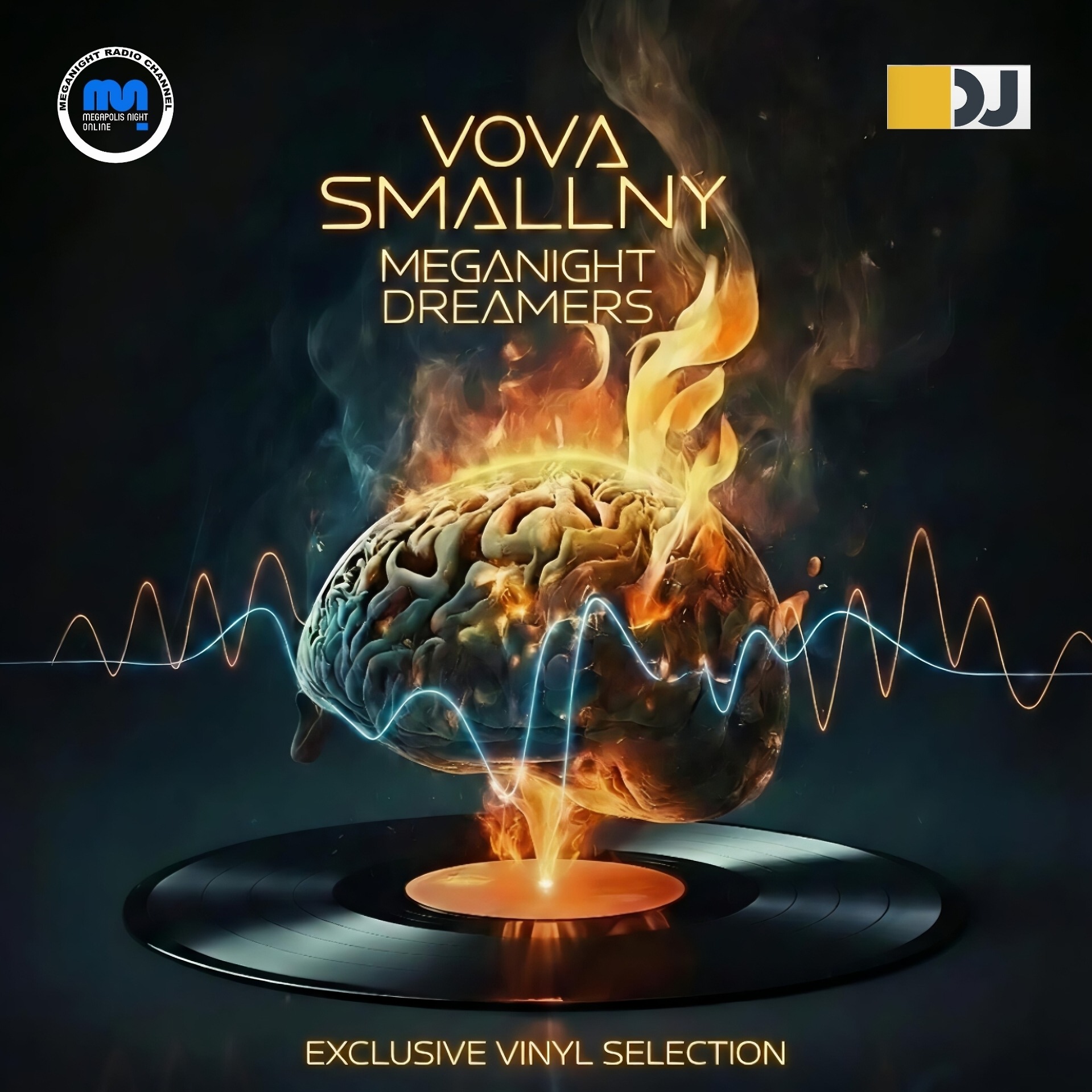 DJ.ru Радио-шоу: Vova Смольный — MegaNight Dreamers [VinylOnly] #02 episode artwork