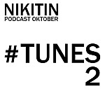 NIKITIN PODCAST OKTOBER TUNES # 2