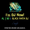 al l bo & Black Mafia DJ - I'm DJ Now! (Original Mix)
