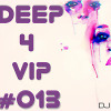 DEEP4VIP #013 (NO JINGLE)