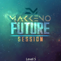 Makkeno - Future Session #5