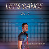 Lets Dance Vol. 4 2020 (Mixed & Compiled By Dj Rif)