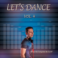 Lets Dance Vol. 4 2020 (Mixed & Compiled By Dj Rif)