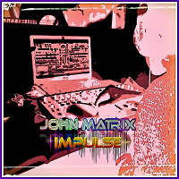John Matrix - Impulse #11