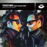 Axwell & Sebastian Ingrosso - Together (Lykov Autumn Edit) [MOUSE-P]