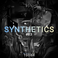 TDDBR - SYNTHETICS #03