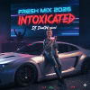 Intoxicated 2026