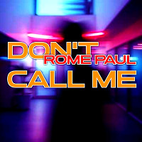 Don't call me