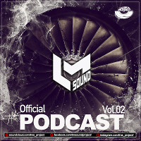 LM SOUND - Official Podcast Vol.02