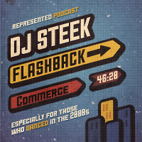 DJ STEEK - Flashback Commerce