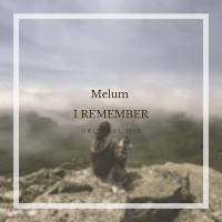  I Remember (Original Mix)
